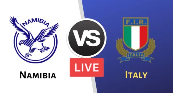 Italy vs Namibia Rugby Live